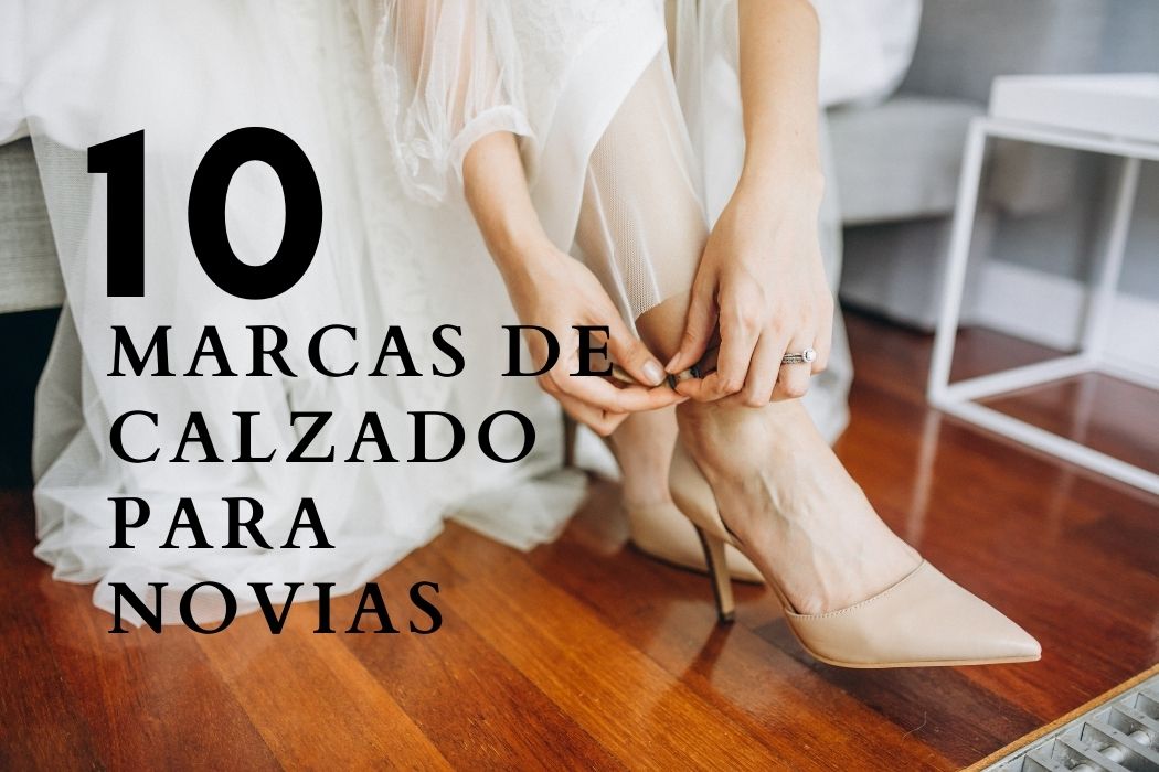 10 marcas de calzado para novias