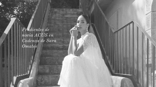 Pendientes de novia ACUS: joyas para un look nupcial único